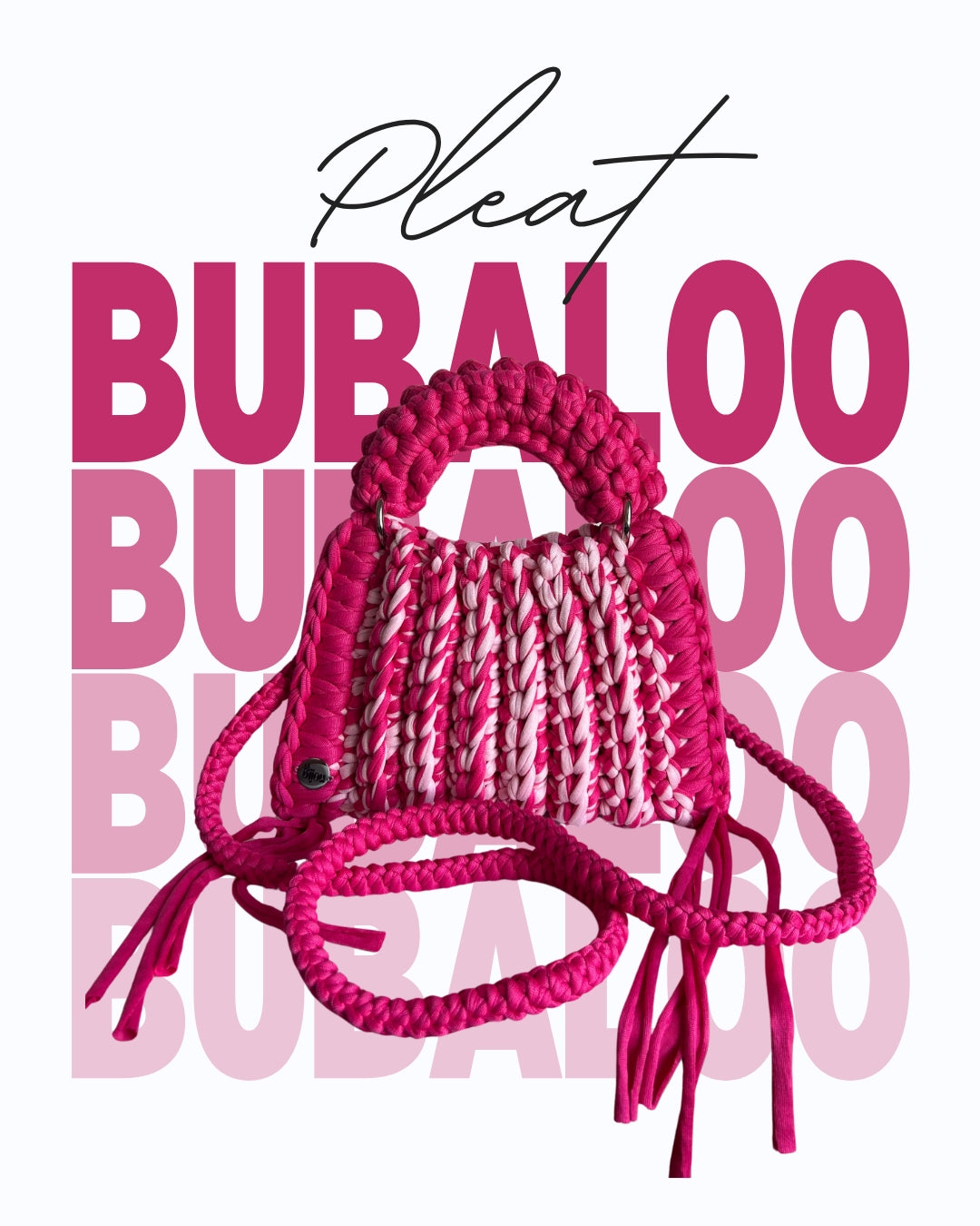 PLEAT - BUBALOO