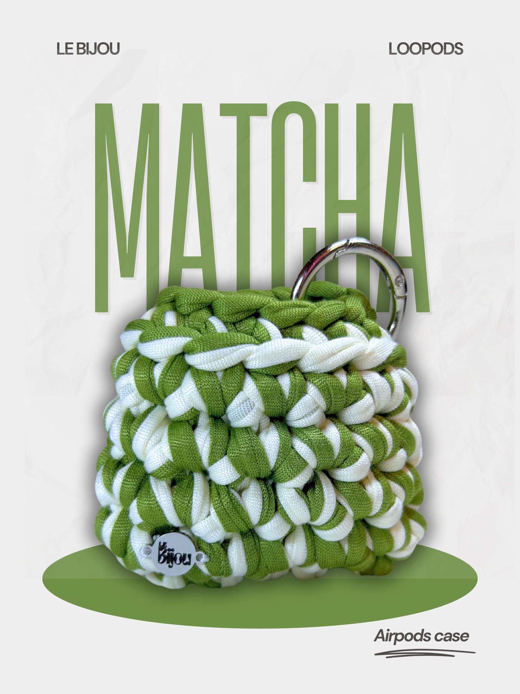 LOOPOD - MATCHA
